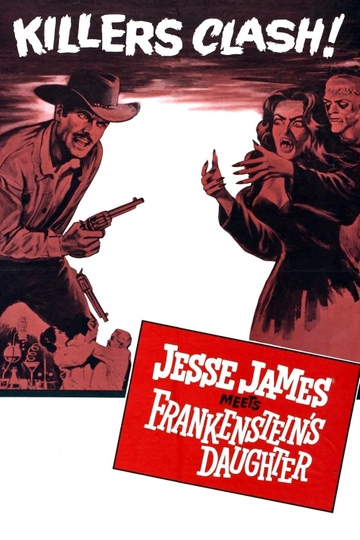 Jesse James Meets Frankensteins Daughter Poster