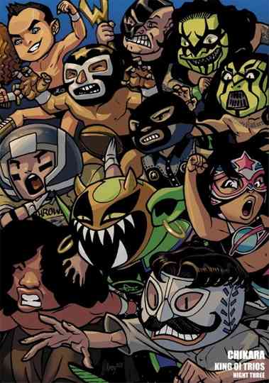 CHIKARA: King of Trios - Night Three Poster