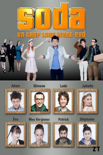 Soda  Un trop long weekend Poster