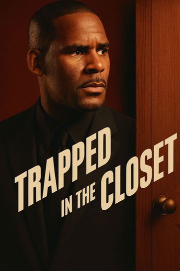 Trapped in the Closet