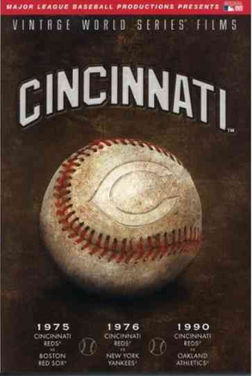 MLB Vintage World Series Films - Cincinnati Reds (1975, 1976, 1990) Poster