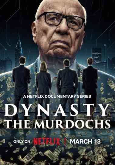 Dynasty: The Murdochs Poster