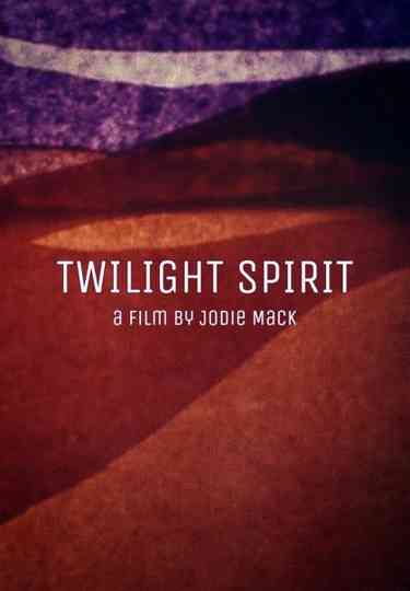 Twilight Spirit