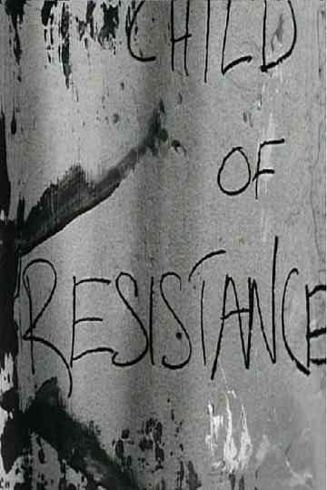 Child of Resistance Poster