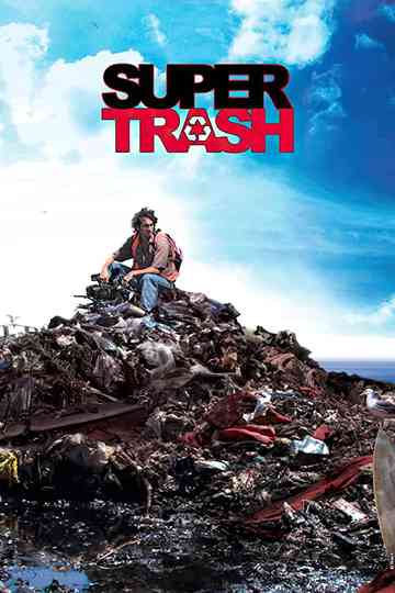Super Trash Poster