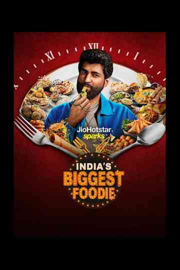 India's biggest foodie Poster