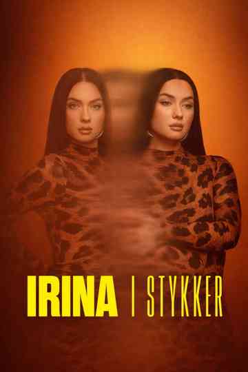 Irina i stykker Poster