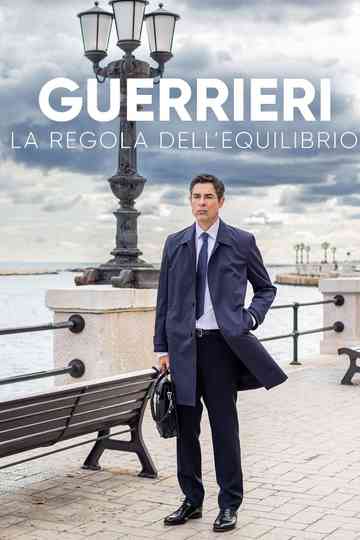 Guerrieri - La regola dell’equilibrio Poster