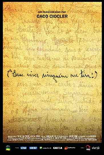 Esse Viver Ninguém me Tira Poster