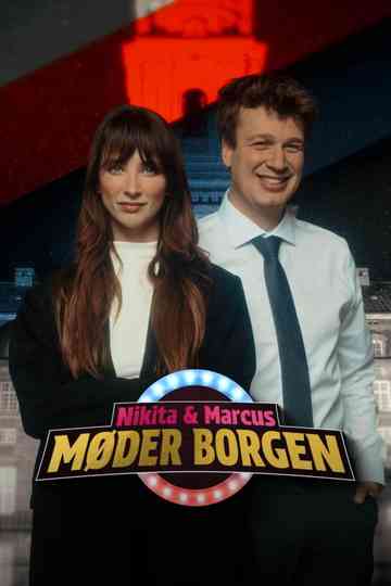 Nikita & Marcus møder Borgen Poster