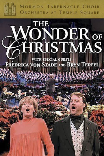 The Wonder of Christmas featuring Frederica von Stade  Bryn Terfel