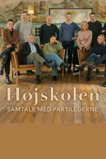 Højskolen - Samtaler med partilederne Poster