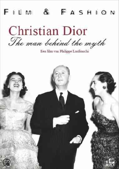 Christian Dior: The Man Behind the Myth Poster