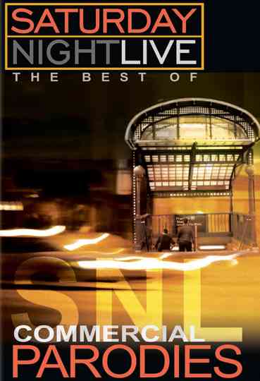 Saturday Night Live: The Best of Commercial Parodies Poster