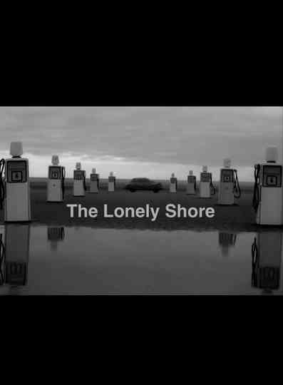 The Lonely Shore Poster