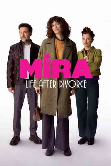 Mira: Life After Divorce Poster