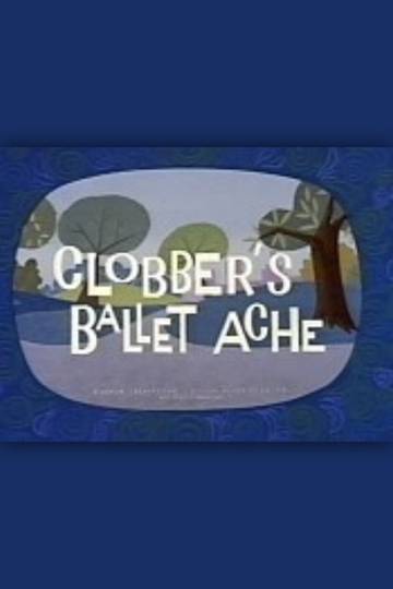 Clobber's Ballet Ache