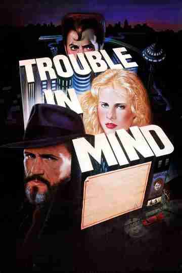 Trouble in Mind Poster