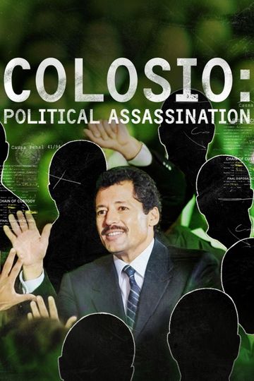 Colosio: Political Assassination