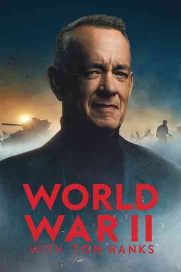 World War II with Tom Hanks Poster
