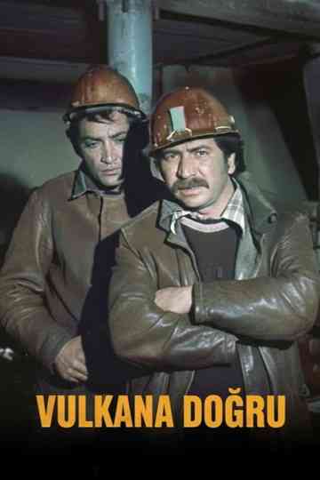 Straight to the Volcano Poster