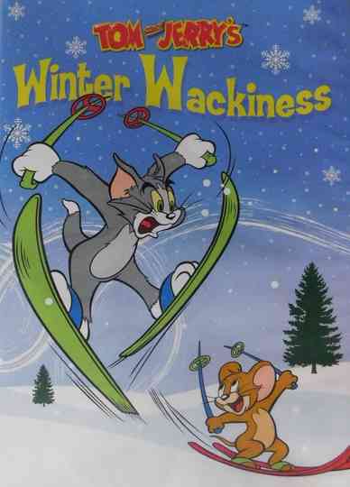 Tom and Jerrys Winter Wackiness Poster