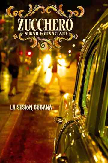 Zucchero - La Sesion Cubana Poster