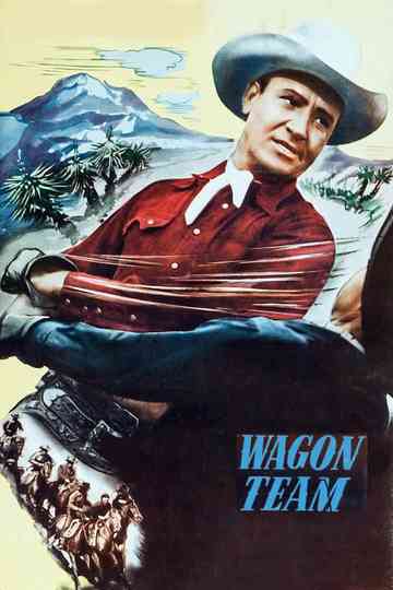Wagon Team Poster