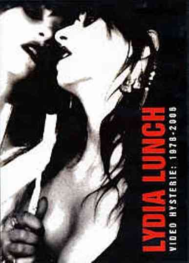 Lydia Lunch Video Hysterie 1978  2006 Poster