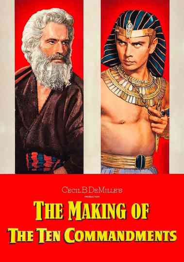 The Making of The Ten Commandments Poster