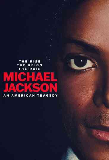 Michael Jackson: An American Tragedy Poster