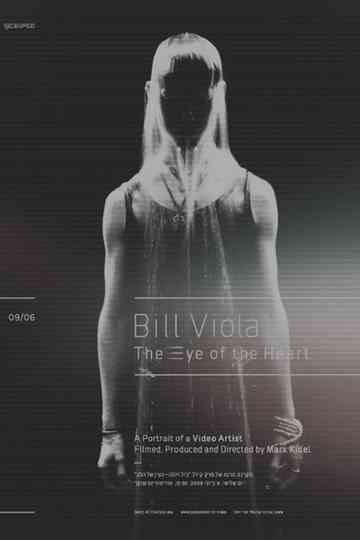 Bill Viola: The Eye of the Heart Poster