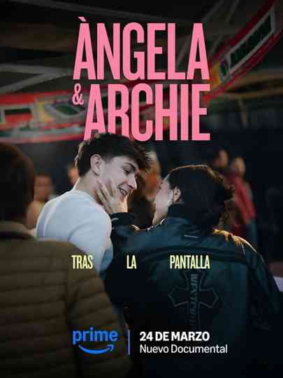 Àngela y Archie: Tras la Pantalla Poster