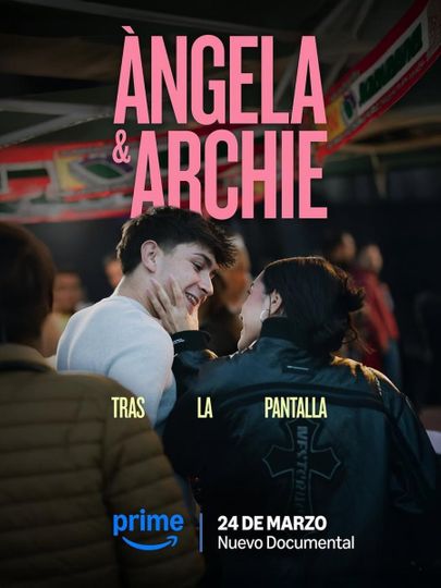 Àngela y Archie: Tras la Pantalla