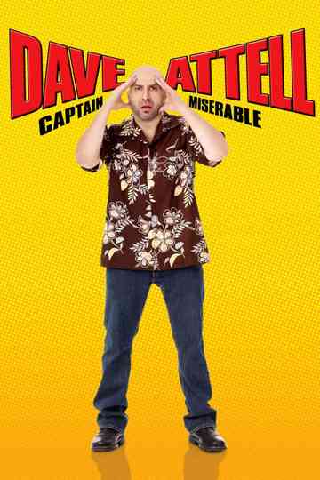 Dave Attell: Captain Miserable Poster