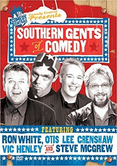 Comedy Central Presents: Southern Gents of Comedy Poster