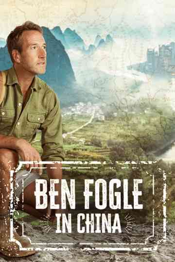 Ben Fogle in China Poster