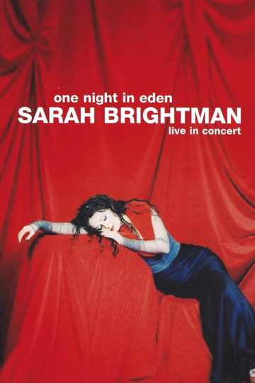 Sarah Brightman One Night In Eden  Live In Concert