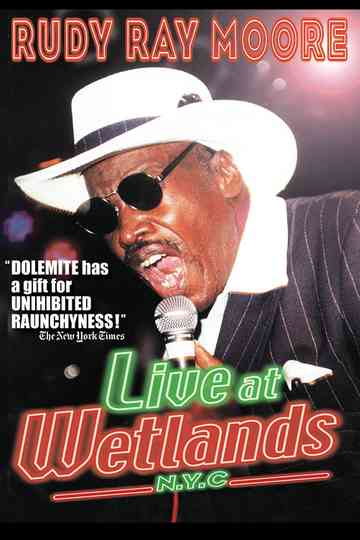 Rudy Ray Moore Live at Wetlands NYC