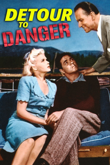 Detour to Danger Poster