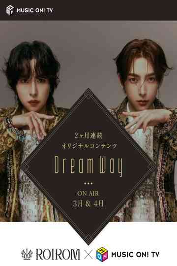Dream Way Poster