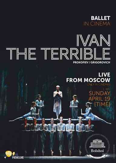 Bolshoi Ballet: Ivan the Terrible Poster