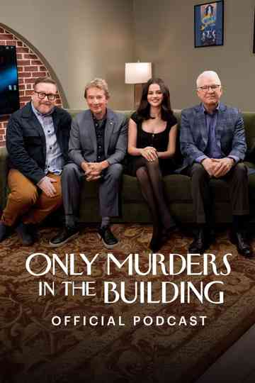 Only Murders in the Building Official Podcast Poster