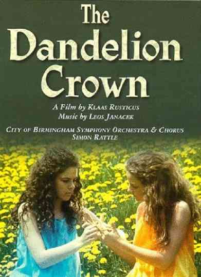 Janáček: The Dandelion Crown Poster