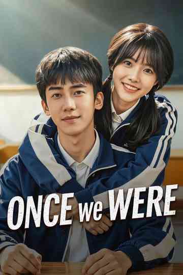 Once We Were Poster