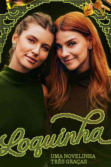 Loquinha (Três Graças) Poster