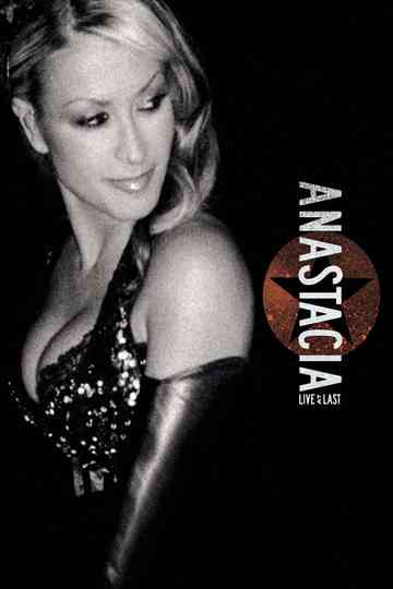 Anastacia: Live at Last poster