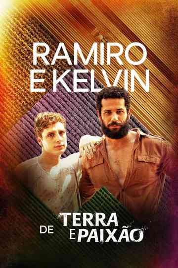 Ramiro e Kelvin de Terra e Paixão Poster