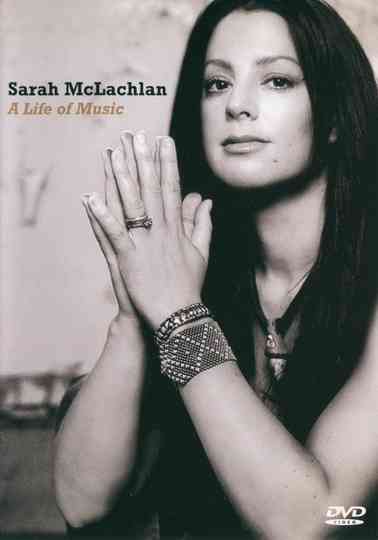Sarah McLachlan: A Life of Music Poster