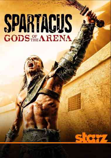 Spartacus: Gods of the Arena Poster